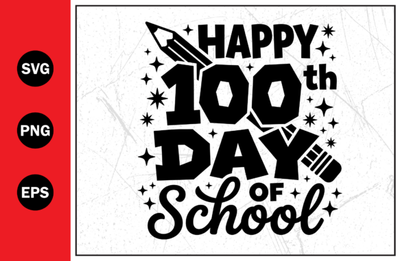 Celebrating Milestones: The Rise of the Happy Hundred School Day Education Svg