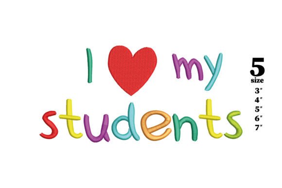 I Love My Student: A Practical Guide to the Embroidery Design