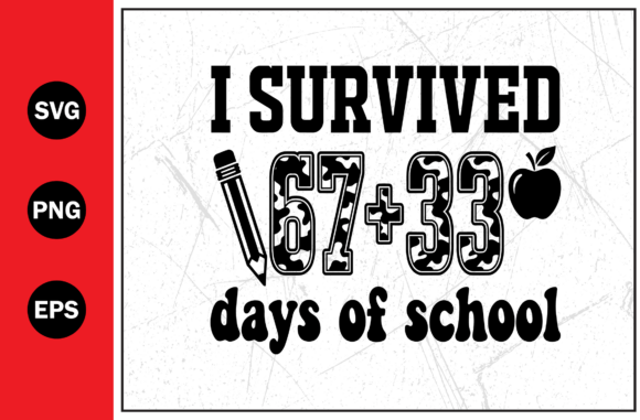 Survived Days School Student Education: A Practical Guide to Quality Digital Designs